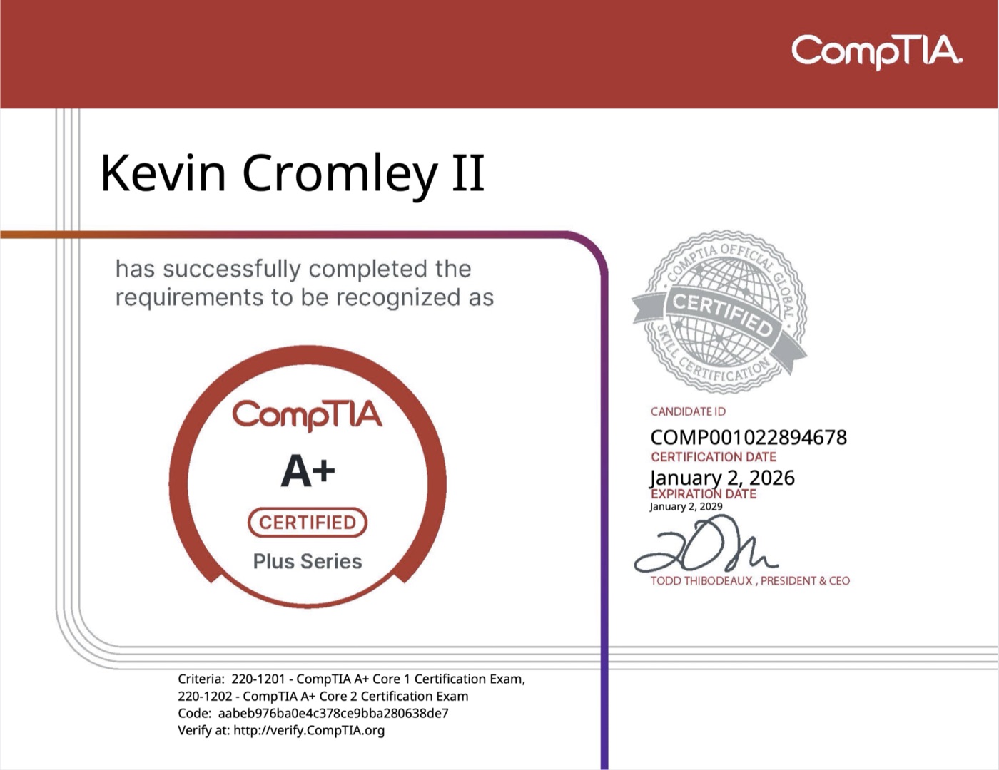 CompTIA A+ certificate awarded to Kevin Cromley II